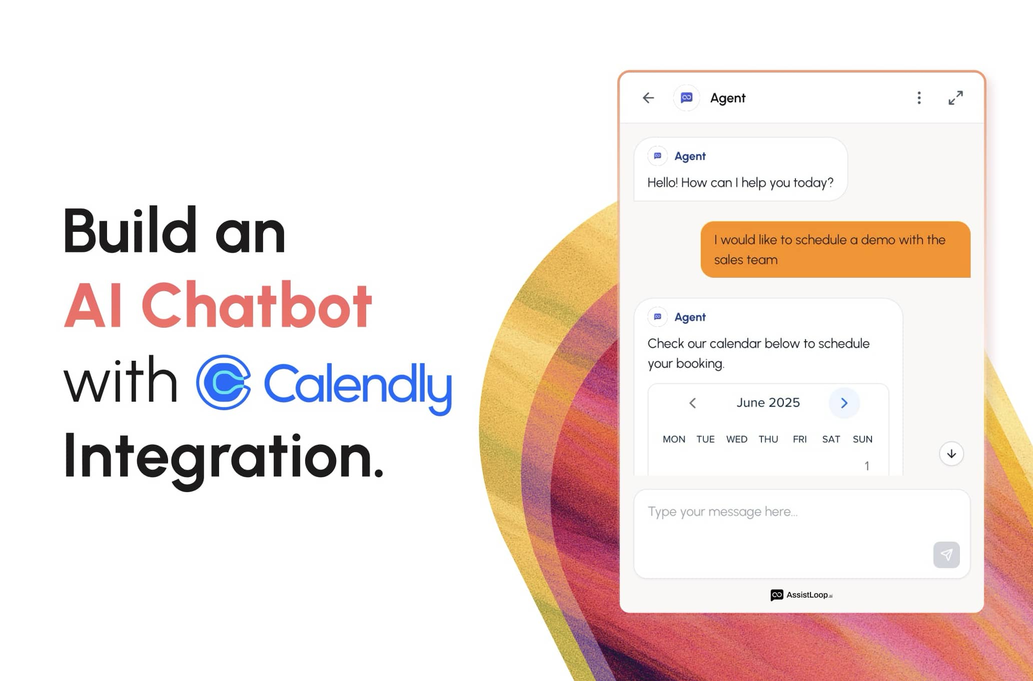 Build an AI Chatbot with Calendly Integration Using AssistLoop