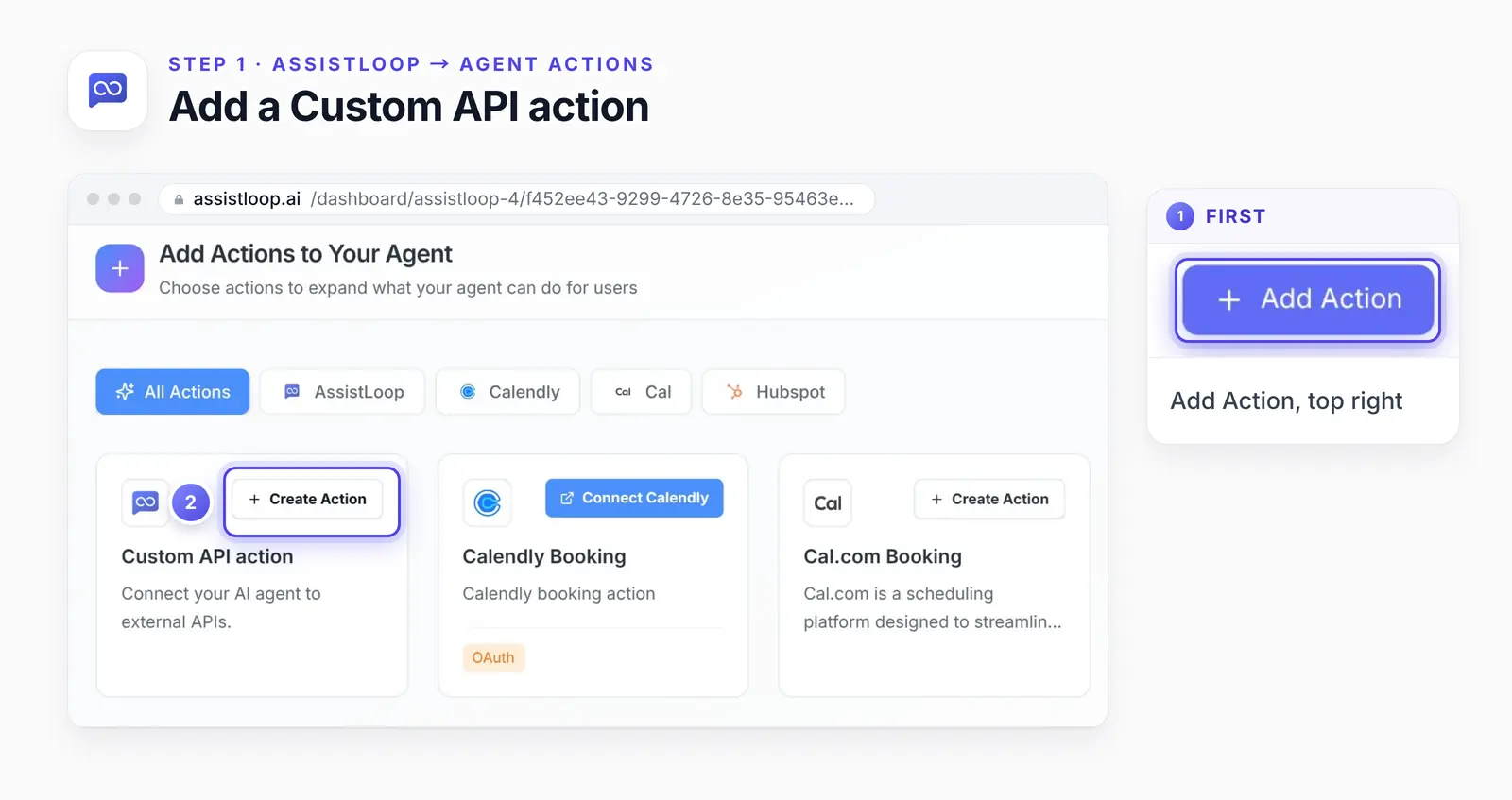The Add Actions to Your Agent dialog with Create Action on the Custom API action card ringed and numbered 2, and an enlarged Add Action button from the Agent Actions page numbered 1.