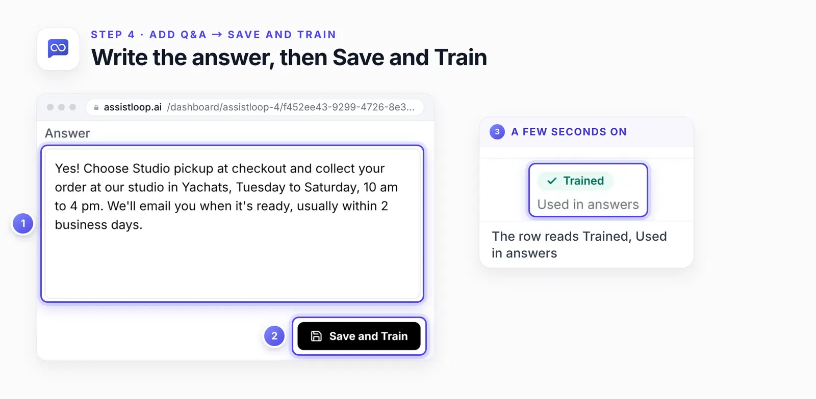 The Answer field holding the studio pickup answer and the Save and Train button, numbered, with an enlarged list row that reads Trained and Used in answers.