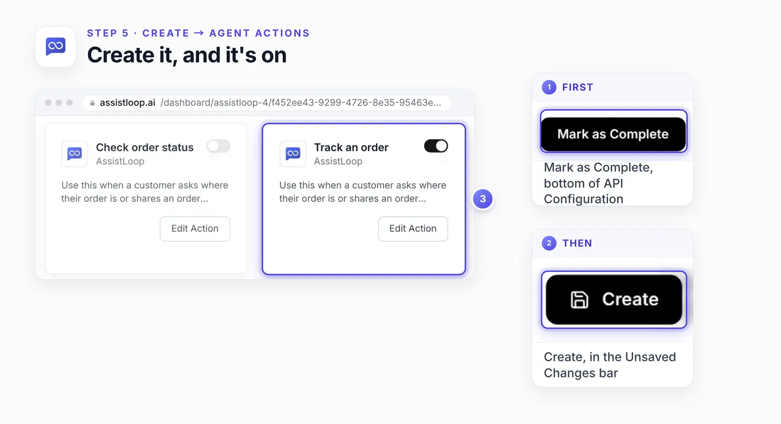 Agent Actions with the new Track an order card ringed and switched on next to the older Check order status card, switched off, plus enlarged Mark as Complete and Create buttons.
