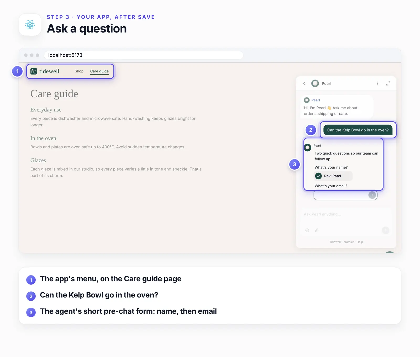 The React app's Care guide page with the chat open and three numbered highlights: 1, the app's menu on the Care guide page; 2, the question about putting the Kelp Bowl in the oven; 3, the agent's short pre-chat form asking for a name and then an email.