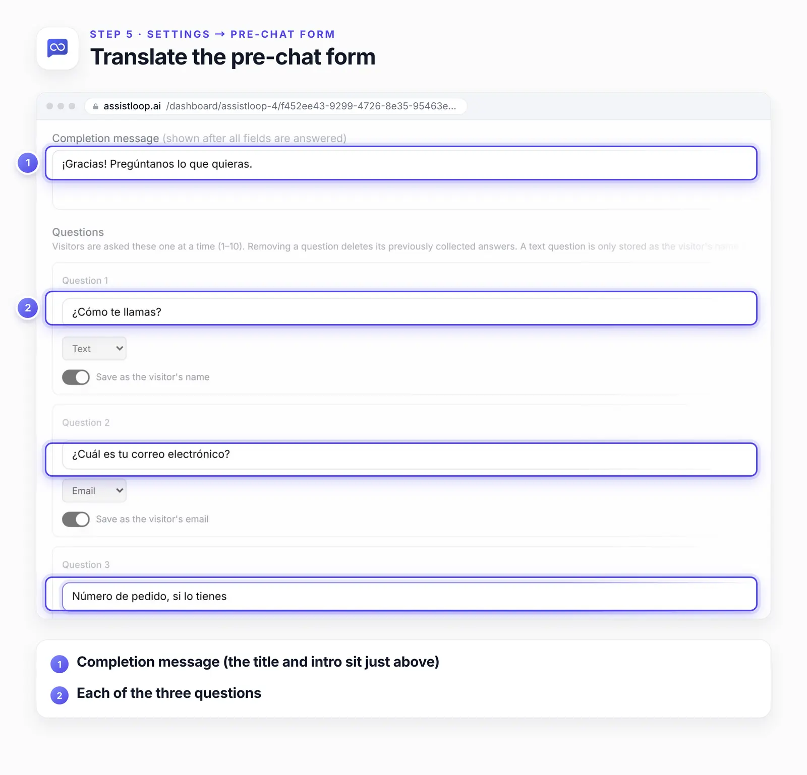 The Pre-Chat Form settings with two numbered highlights: 1, the completion message in Spanish; 2, the questions, also in Spanish.