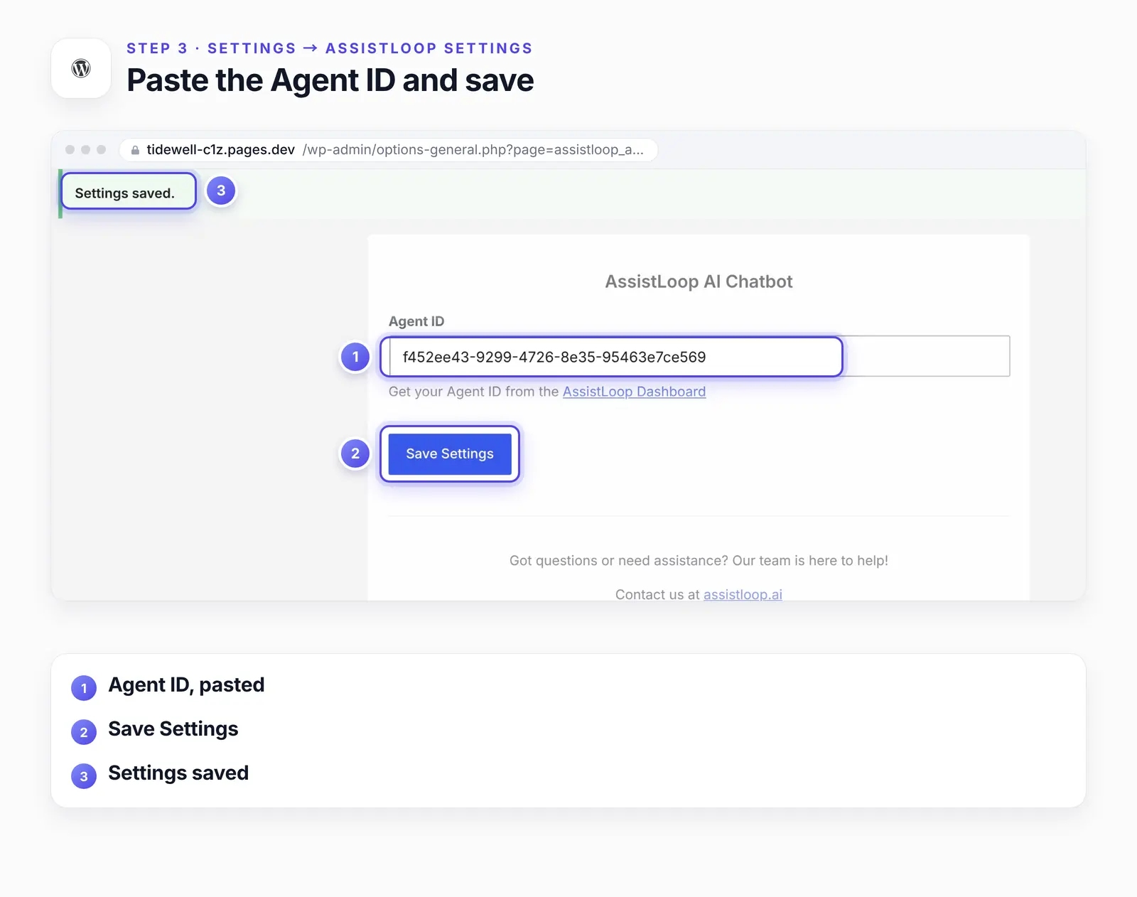 The AssistLoop Plugin Settings page with three numbered highlights: 1, the Agent ID pasted into the field; 2, the Save Settings button; 3, the Settings saved notice.