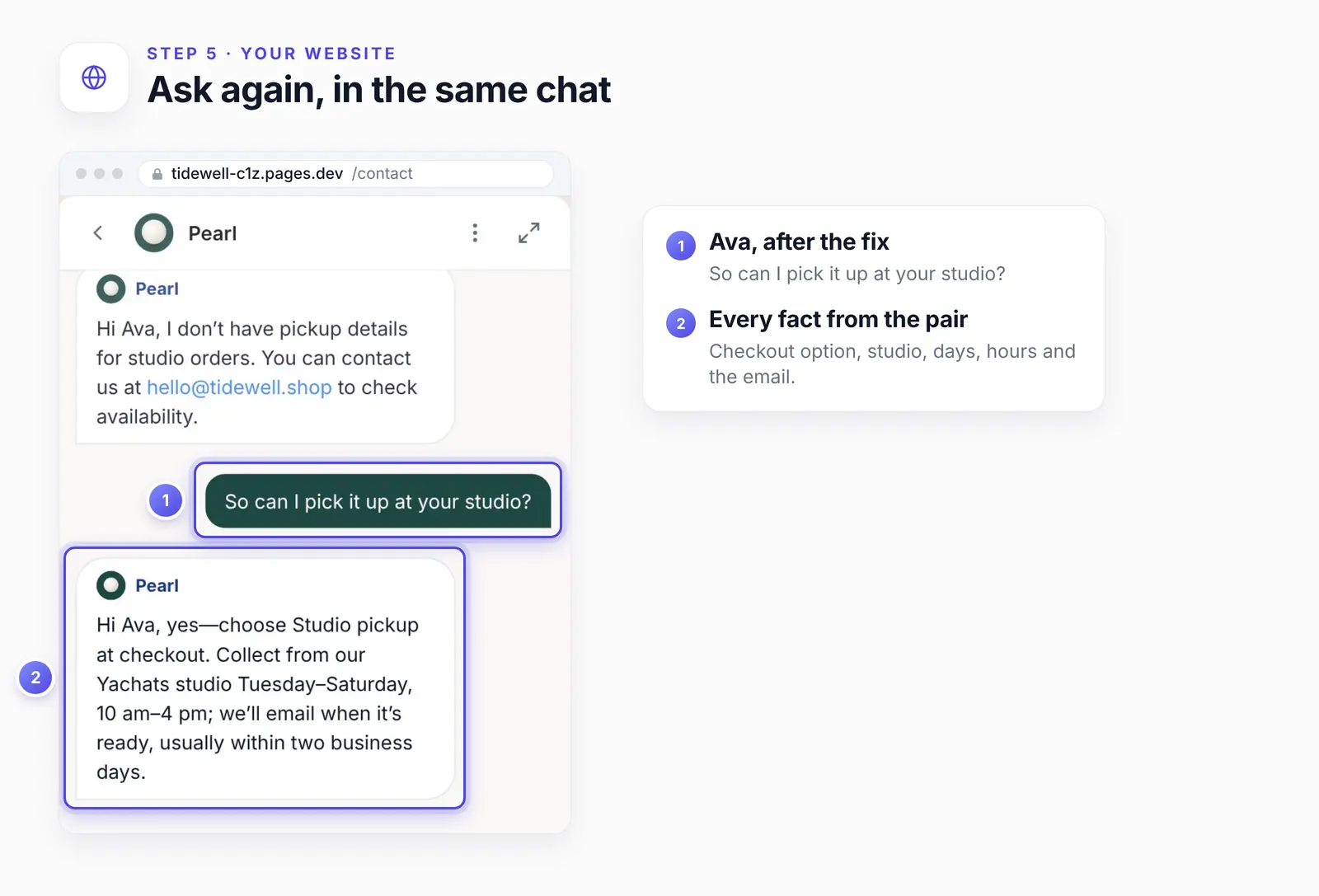 The shop's chat on the Contact page with two numbered highlights: Ava asking again whether she can pick it up at the studio, and the agent's reply with Studio pickup at checkout, the Yachats studio, Tuesday to Saturday hours and an email when it's ready.